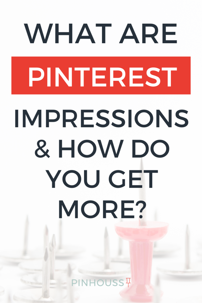 What are Pinterest impressions?